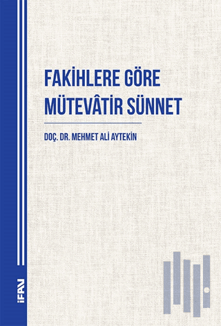 Fakihlere Göre Mütevatir Sünnet | Kitap Ambarı