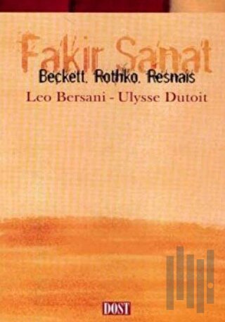 Fakir Sanat Beckett, Rothko, Resnais | Kitap Ambarı