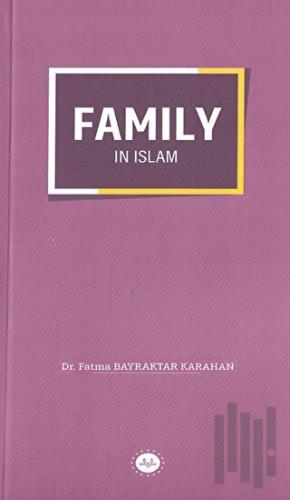 Family in Islam | Kitap Ambarı