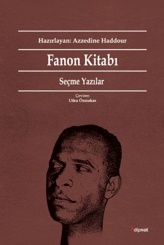 Fanon Kitabı: Seçme Yazılar | Kitap Ambarı