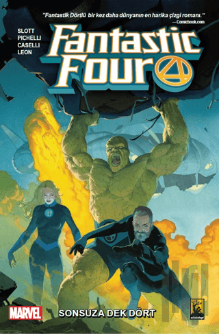 Fantastic Four Cilt 1 - Sonsuza Dek Dört | Kitap Ambarı