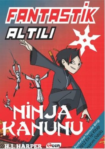 Fantastik Altılı - Ninja Kanunu (4. Kitap) (Ciltli) | Kitap Ambarı