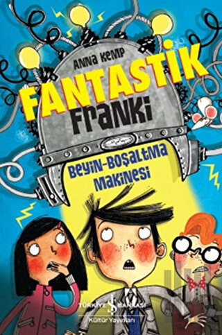 Fantastik Franki: Beyin Boşaltma Makinesi | Kitap Ambarı