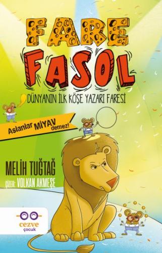 Fare Fasol - Aslanlar Miyav Demez! | Kitap Ambarı