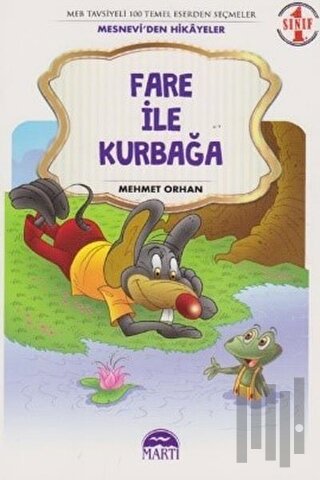 Fare İle Kurbağa - 1. Sınıf Mesneviden Hikayeler | Kitap Ambarı