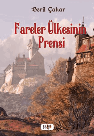 Fareler Ülkesinin Prensi | Kitap Ambarı