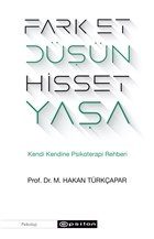 Fark Et Düşün Hisset Yaşa | Kitap Ambarı