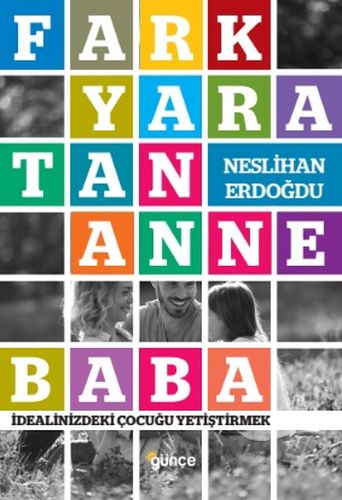 Fark Yaratan Anne Baba | Kitap Ambarı