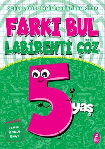 Farkı Bul Labirenti Çöz 5 Yaş | Kitap Ambarı