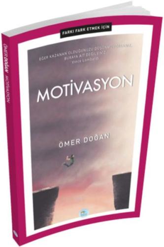 Motivasyon - Farkı Fark Etmek İçin | Kitap Ambarı