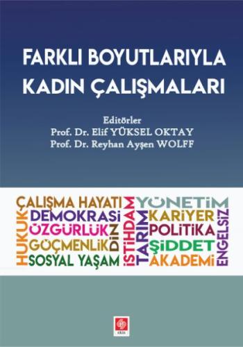 Farklı Boyutlarıyla Kadın Çalışmaları | Kitap Ambarı