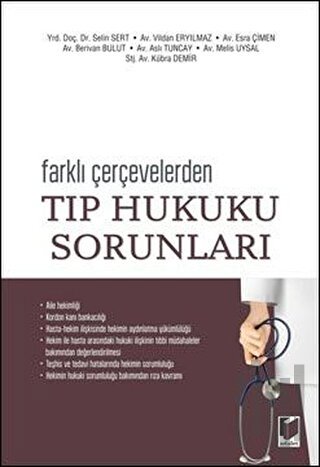 Farklı Çevrelerden Tıp Hukuku Sorunları | Kitap Ambarı