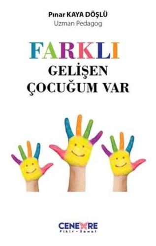 Farklı Gelişen Çocuğum Vardı | Kitap Ambarı