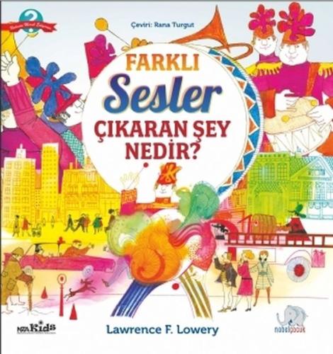 Farklı Sesler Çıkaran Şey Nedir? | Kitap Ambarı