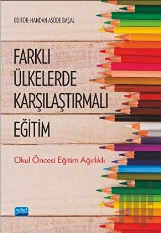 Farklı Ülkelerde Karşılaştırmalı Eğitim | Kitap Ambarı