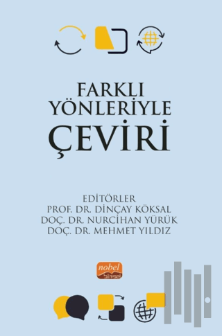 Farklı Yönleriyle Çeviri | Kitap Ambarı