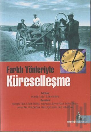 Farklı Yönleriyle Küreselleşme | Kitap Ambarı