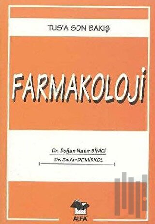 Farmakoloji Tus’a Son Bakış 2 | Kitap Ambarı