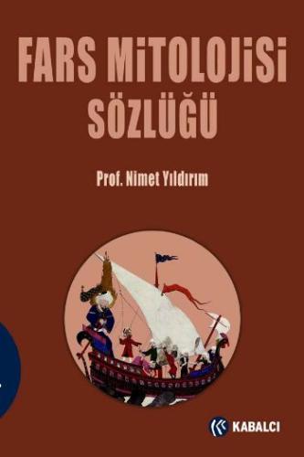 Fars Mitolojisi Sözlüğü | Kitap Ambarı