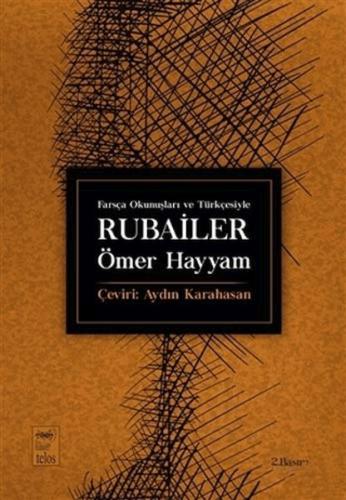 Farsça Okunuşları ve Türkçesiyle Rubailer | Kitap Ambarı