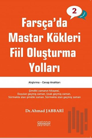 Farsça'da Mastar Kökleri Fiil Oluşturma Yolları - Orta Seviye | Kitap 