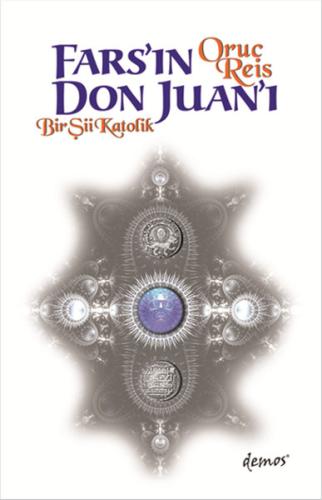 Fars’ın Don Juan’ı | Kitap Ambarı