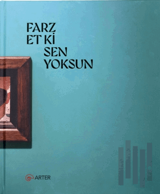 Farz Et Ki Sen Yoksun | Kitap Ambarı