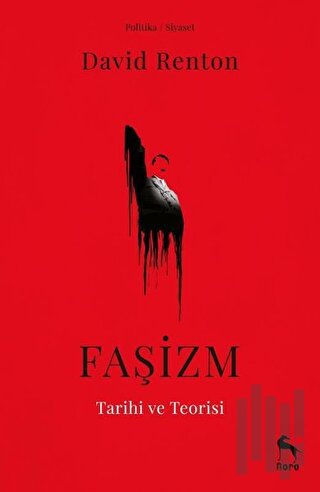 Faşizm Tarihi ve Teorisi | Kitap Ambarı