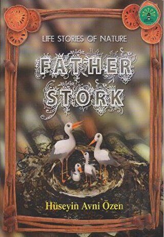 Father Stork | Kitap Ambarı