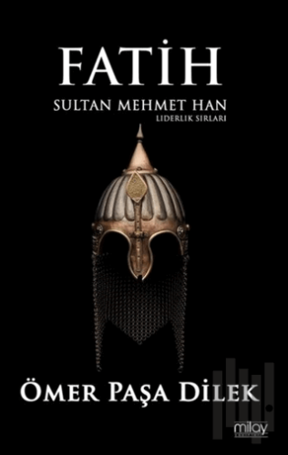 Fatih Sultan Mehmet Han | Kitap Ambarı