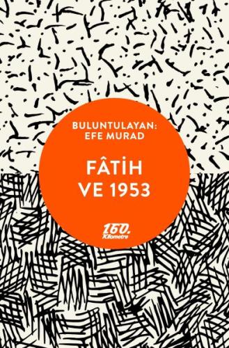 Fatih ve 1953 | Kitap Ambarı