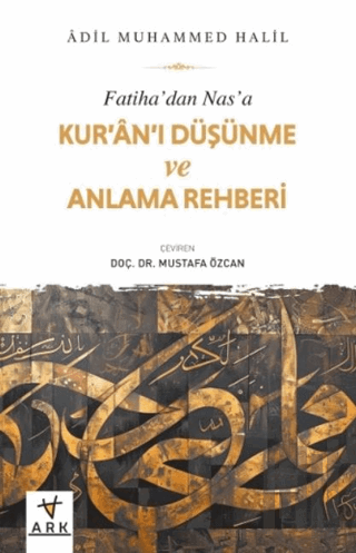 Fatiha’dan Nas’a Kur’an’ı Düşünme ve Anlama Rehberi | Kitap Ambarı