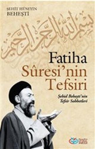 Fatiha Suresi’nin Tefsiri | Kitap Ambarı