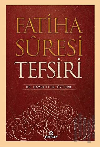 Fatiha Suresi Tefsiri | Kitap Ambarı