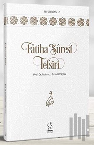 Fatiha Suresi Tefsiri | Kitap Ambarı