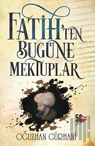 Fatih'ten Bugüne Mektuplar | Kitap Ambarı