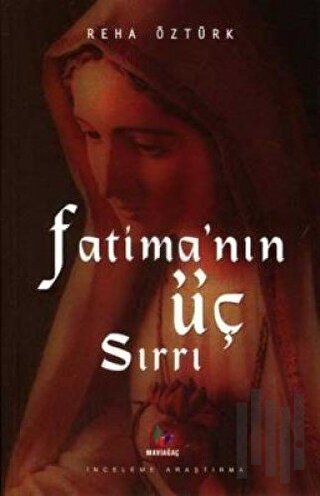 Fatima’nın Üç Sırrı | Kitap Ambarı