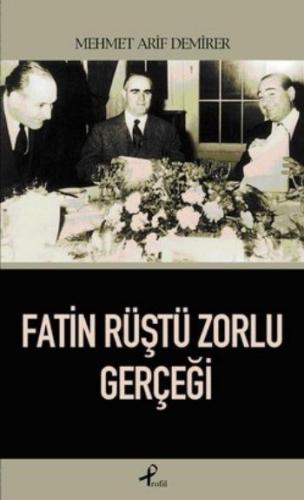 Fatin Rüştü Zorlu Gerçeği | Kitap Ambarı