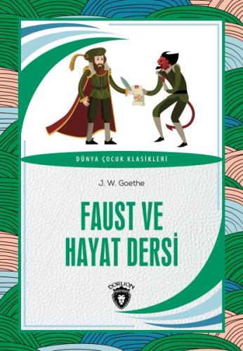 Faust ve Hayat Dersi | Kitap Ambarı