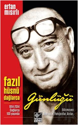 Fazıl Hüsnü Dağlarca Günlüğü | Kitap Ambarı