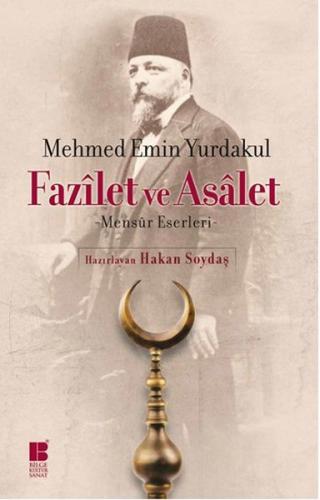 Fazilet ve Asalet | Kitap Ambarı