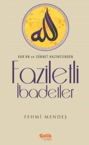 Faziletli İbadetler | Kitap Ambarı