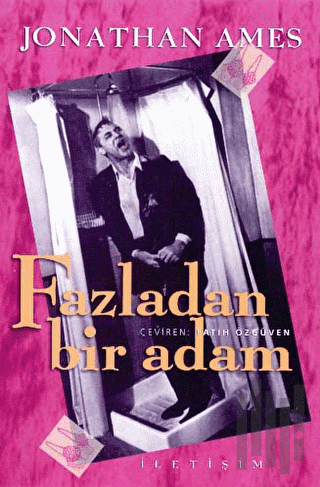 Fazladan Bir Adam | Kitap Ambarı