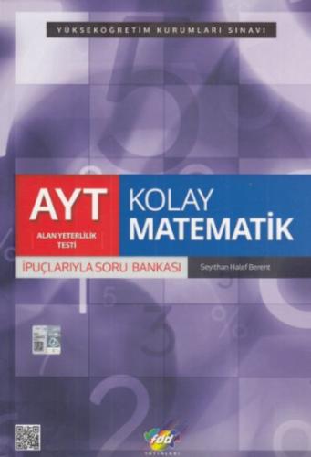 FDD AYT Kolay Matematik İpuçlarıyla Soru Bankası (Yeni) | Kitap Ambarı