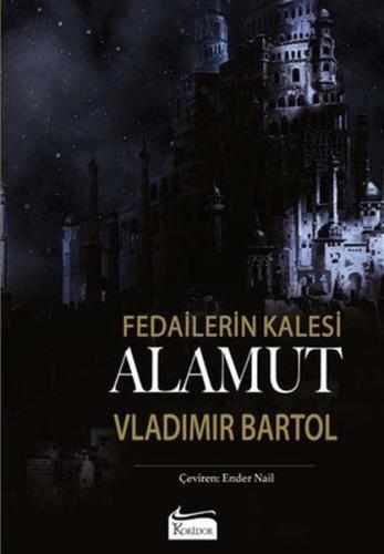 Alamut - Fedailerin Kalesi (Bez Ciltli) | Kitap Ambarı