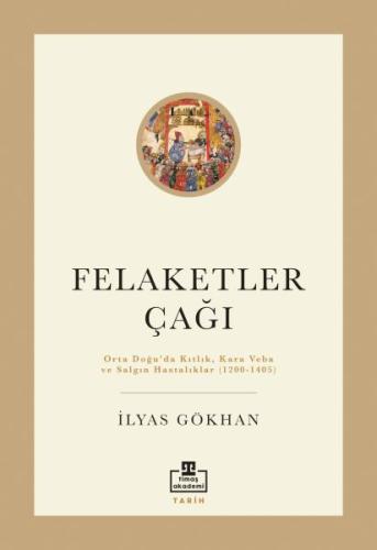 Felaketler Çağı | Kitap Ambarı