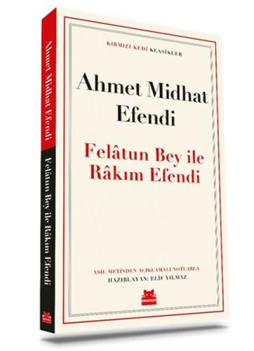 Felatun Bey ile Rakım Efendi | Kitap Ambarı