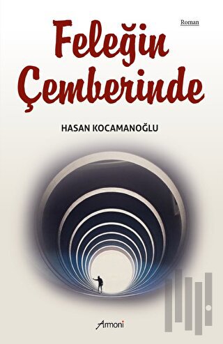 Feleğin Çemberinde | Kitap Ambarı