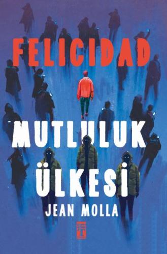 Felicidad - Mutluluk Ülkesi | Kitap Ambarı