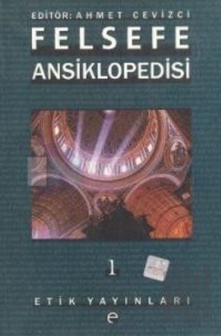 Felsefe Ansiklopedisi 1 | Kitap Ambarı